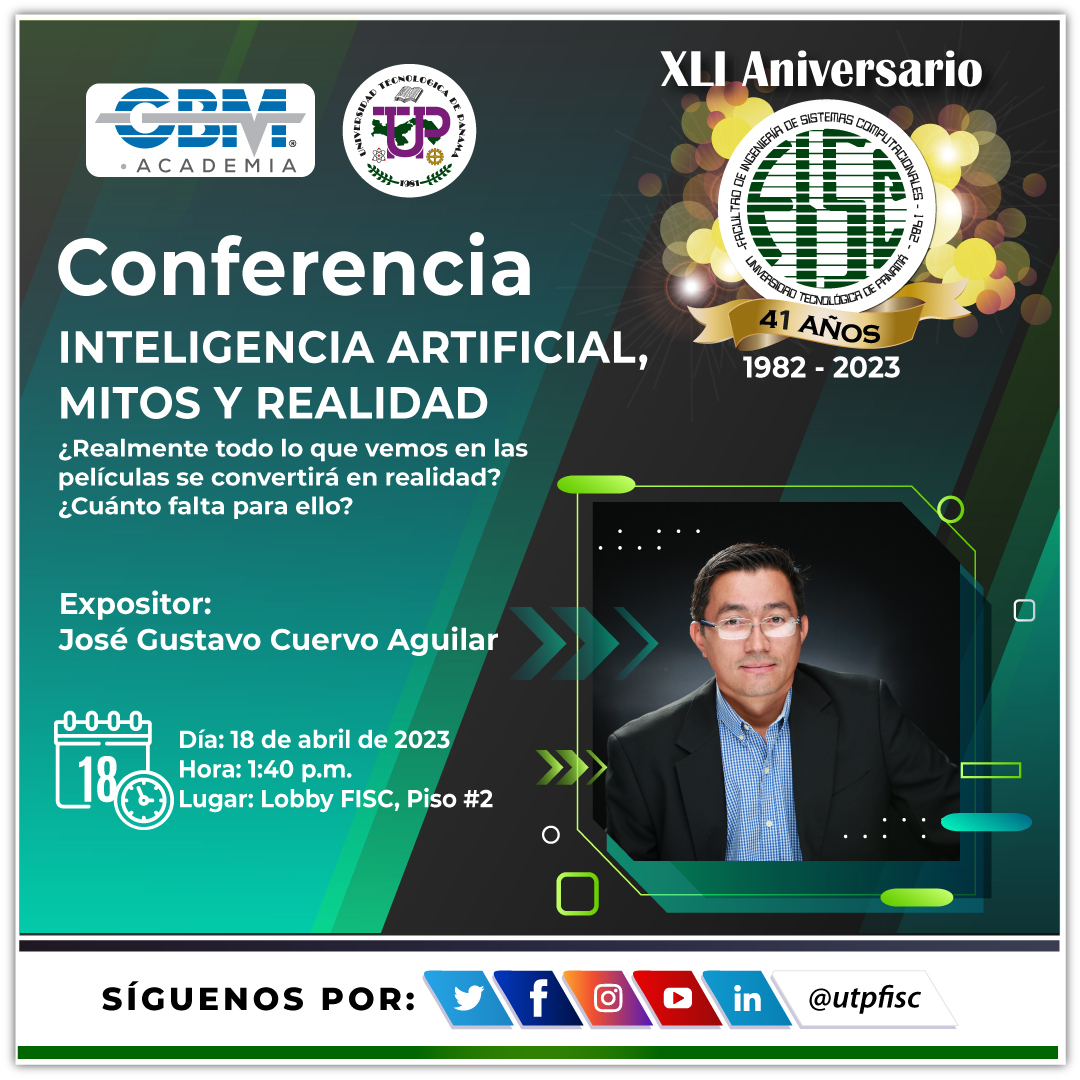 Conferencia Inteligencia artificial, mitos y realidad Facultad de