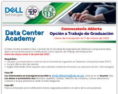 Data Center Academy DELL Convocatoria abierta para Opción a Trabajo de Graduación Data Center Academy DELL Convocatoria abierta para Opción a Trabajo de Graduación